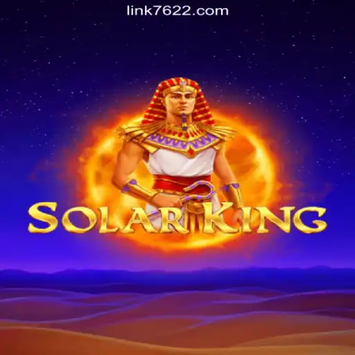 Discover SolarKing: The Thrilling Game on 7622.COM Platform