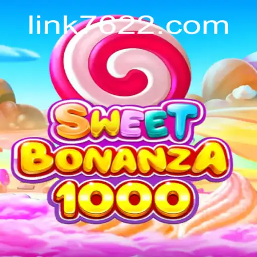 Exploring SweetBonanza1000: The Ultimate Slot Adventure on the 7622.COM Platform